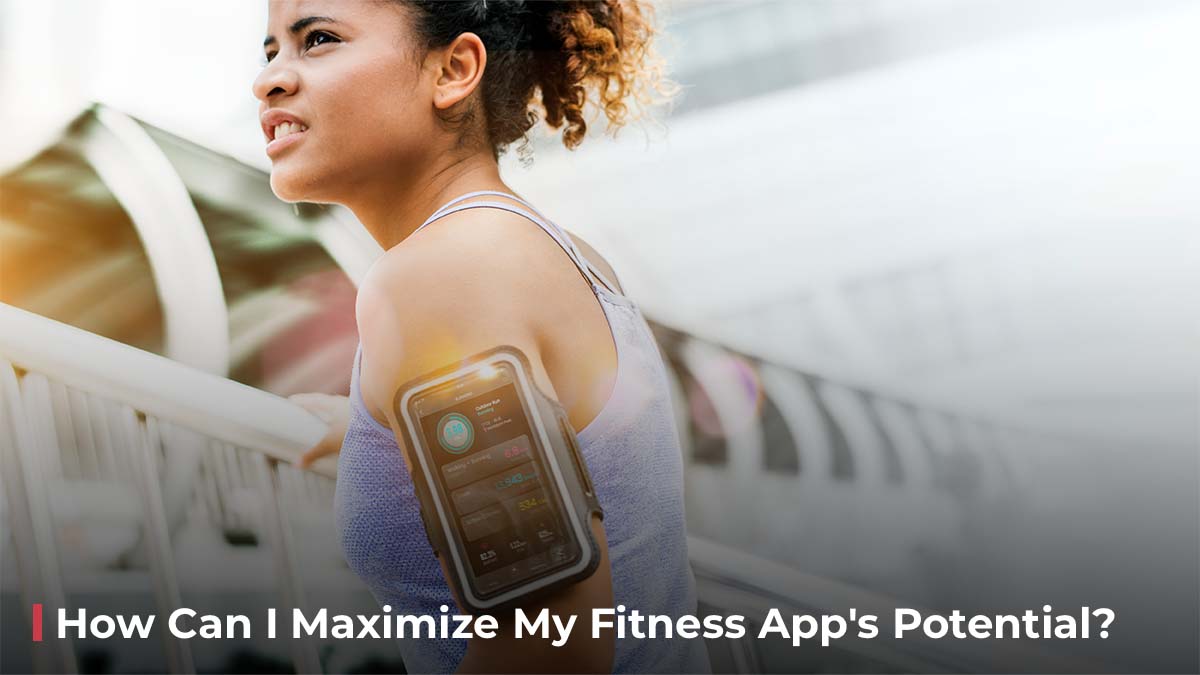 How Can I Maximize My Fitness App's Potential Jogger with fitness app running on her phone